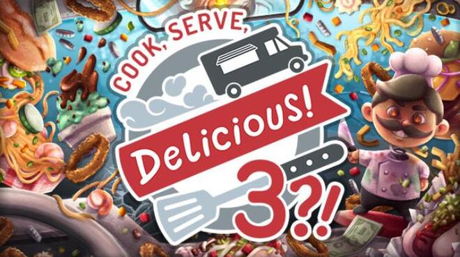 تحميل لعبة Cook, Serve, Delicious! 3?! (v1.01) مجانا