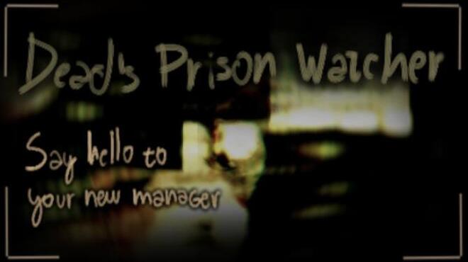 تحميل لعبة Dead’s Prison Watcher مجانا