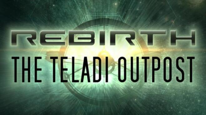 تحميل لعبة X Rebirth: The Teladi Outpost مجانا