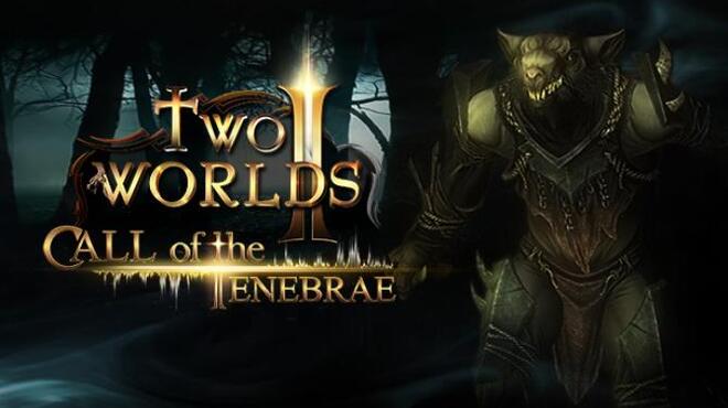 تحميل لعبة Two Worlds II – Call of the Tenebrae (v2.05) مجانا