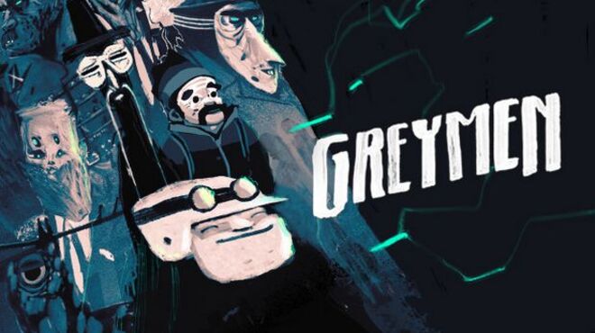تحميل لعبة GREYMEN: A Post-Apocalyptic Band Reunion مجانا