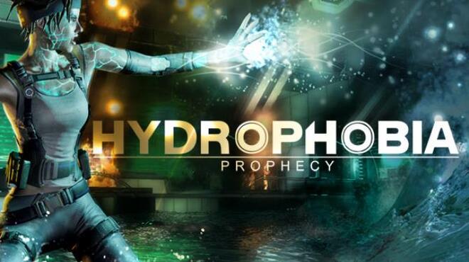 تحميل لعبة Hydrophobia: Prophecy مجانا