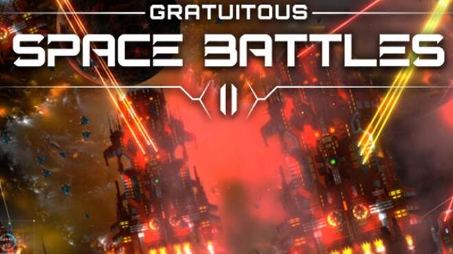 تحميل لعبة Gratuitous Space Battles 2 (v1.40) مجانا