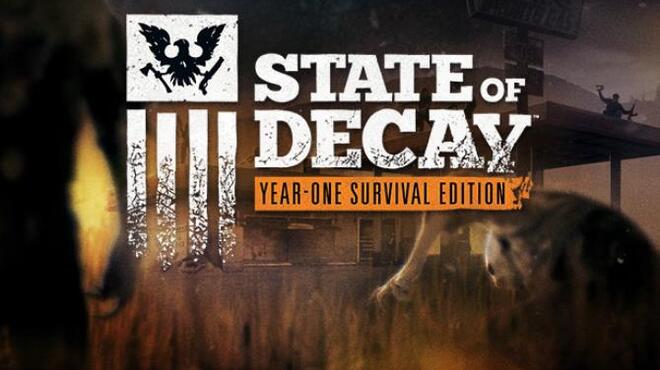 تحميل لعبة State of Decay: YOSE Day One Edition مجانا