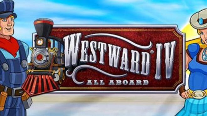 تحميل لعبة Westward IV: All Aboard مجانا