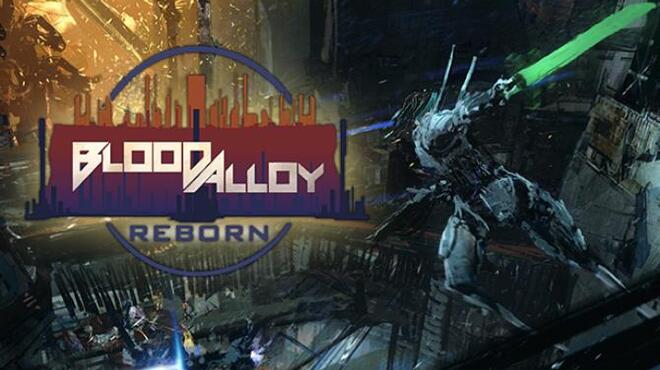 تحميل لعبة Blood Alloy: Reborn مجانا