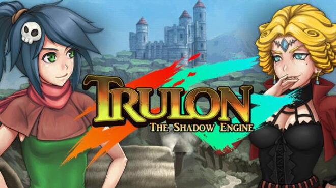 تحميل لعبة Trulon: The Shadow Engine مجانا