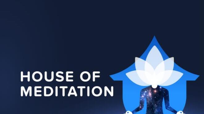تحميل لعبة House of Meditation مجانا