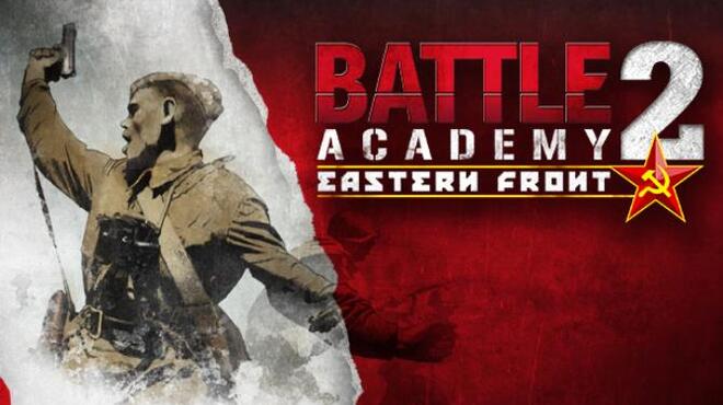 تحميل لعبة Battle Academy 2: Eastern Front مجانا