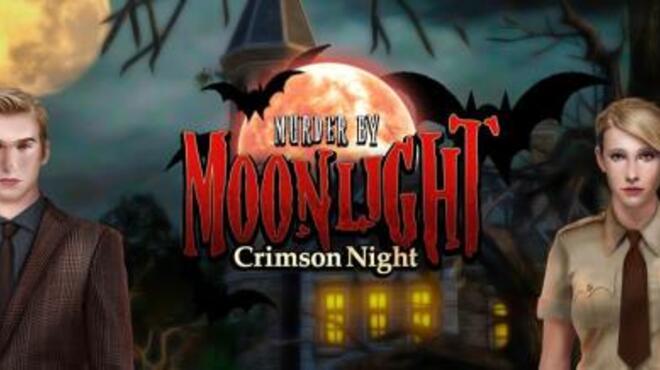 تحميل لعبة Murder by Moonlight: Crimson Night مجانا