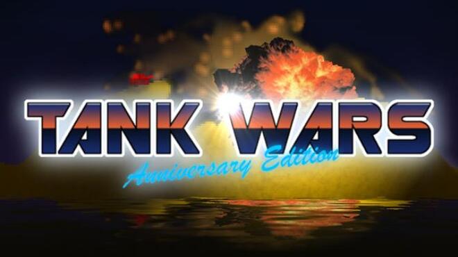 تحميل لعبة Tank Wars: Anniversary Edition مجانا