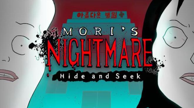 تحميل لعبة Mori’s Nightmare : Hide and seek مجانا