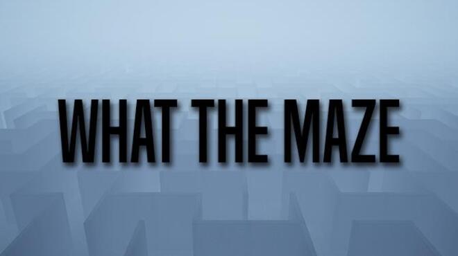 تحميل لعبة What The Maze مجانا