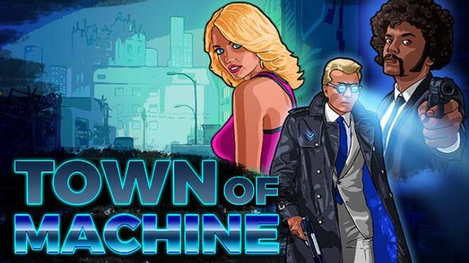 تحميل لعبة Town of Machine (v25.01.2022) مجانا