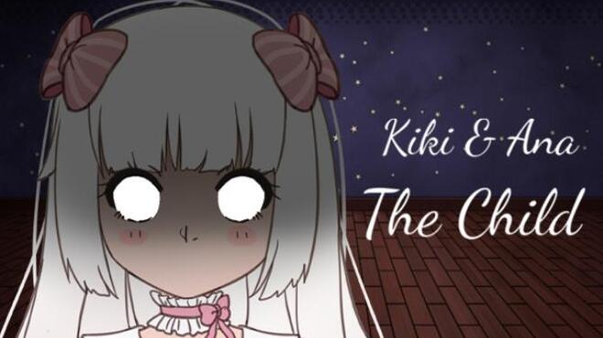 تحميل لعبة Kiki & Ana – The Child مجانا