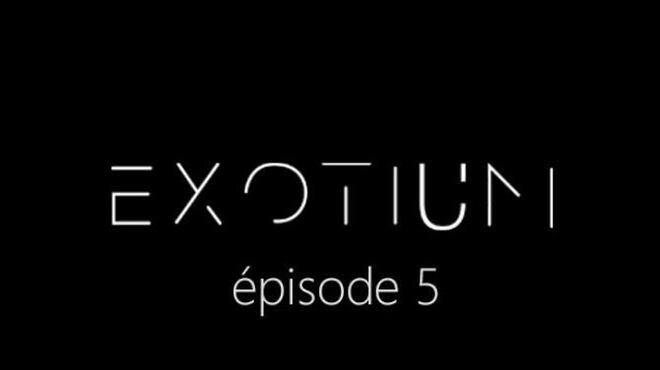 تحميل لعبة EXOTIUM – Episode 5 مجانا