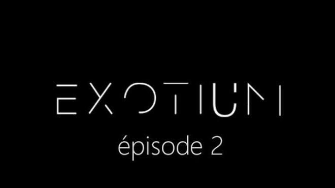 تحميل لعبة EXOTIUM – Episode 2 مجانا