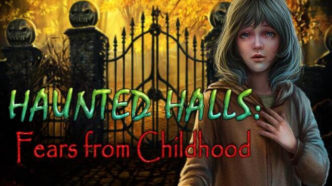 تحميل لعبة Haunted Halls: Fears from Childhood Collector’s Edition مجانا