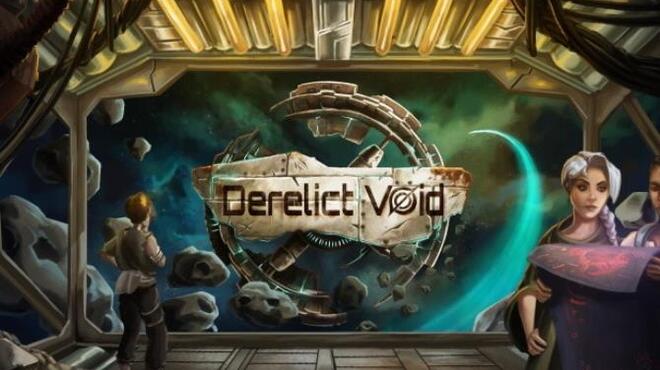 تحميل لعبة Derelict Void (v13.08.2021) مجانا
