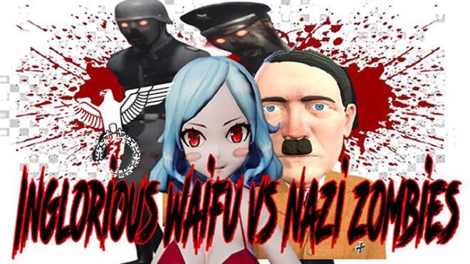 تحميل لعبة Inglorious Waifu VS Nazi Zombies مجانا