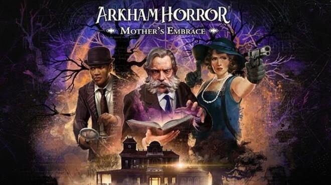 تحميل لعبة Arkham Horror: Mother’s Embrace (v1.1) مجانا