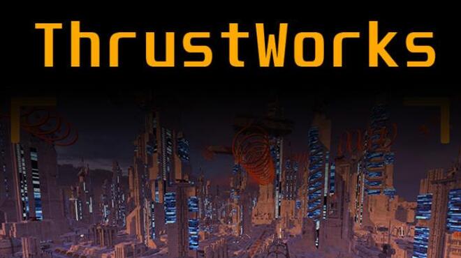 تحميل لعبة ThrustWorks مجانا