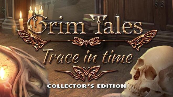 تحميل لعبة Grim Tales: Trace in Time Collector’s Edition مجانا