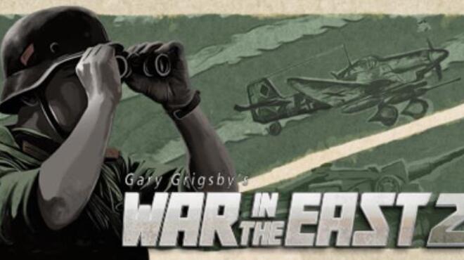 تحميل لعبة Gary Grigsby’s War in the East 2 (v1.02.45 & ALL DLC) مجانا