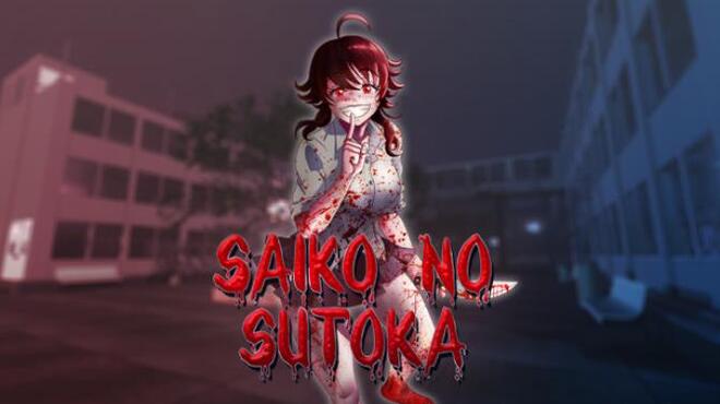 تحميل لعبة Saiko no sutoka (v2.2.8) مجانا