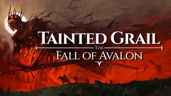 تحميل لعبة Tainted Grail: The Fall of Avalon (v0.29) مجانا