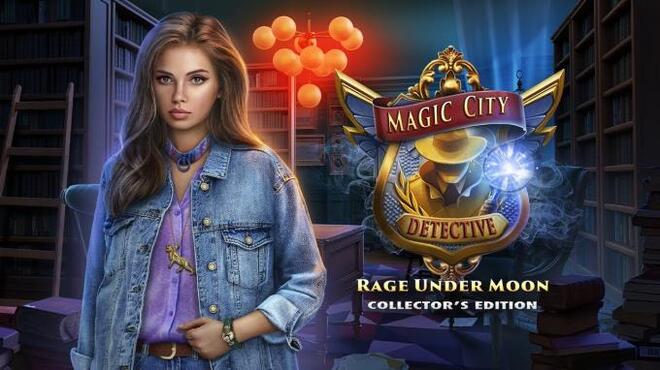 تحميل لعبة Magic City Detective: Rage Under Moon Collector’s Edition مجانا