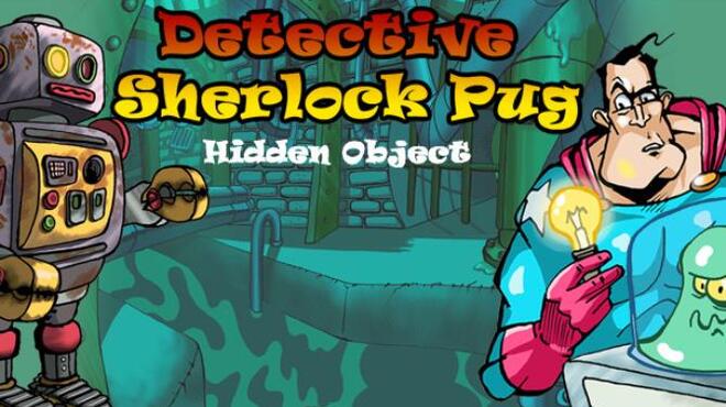 تحميل لعبة Detective Sherlock Pug – Hidden Object. Relaxing games مجانا