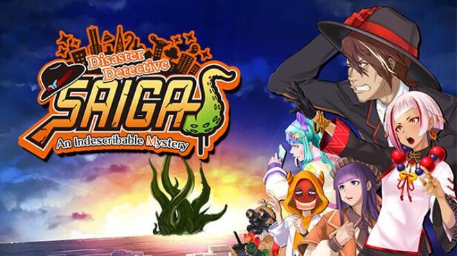 تحميل لعبة Disaster Detective Saiga: An Indescribable Mystery مجانا