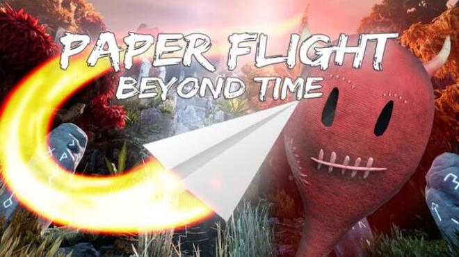 تحميل لعبة Paper Flight – Beyond Time مجانا