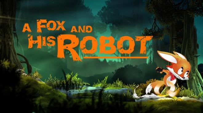 تحميل لعبة A Fox and His Robot مجانا