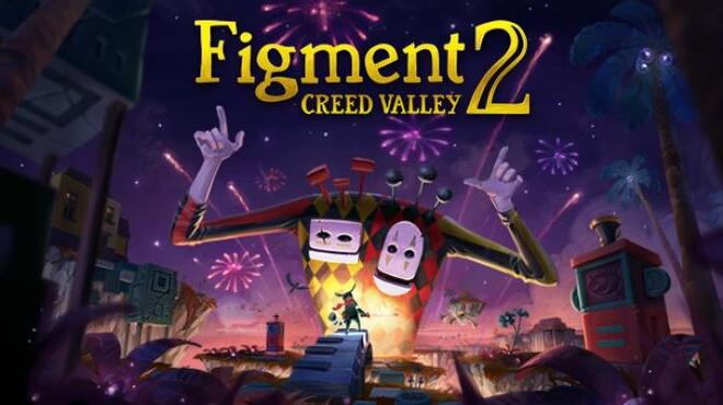 تحميل لعبة Figment 2: Creed Valley (v1.0.7) مجانا