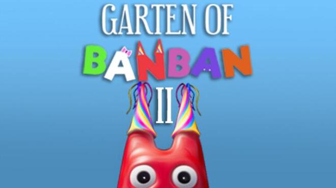تحميل لعبة Garten of Banban 2 (v20230329) مجانا