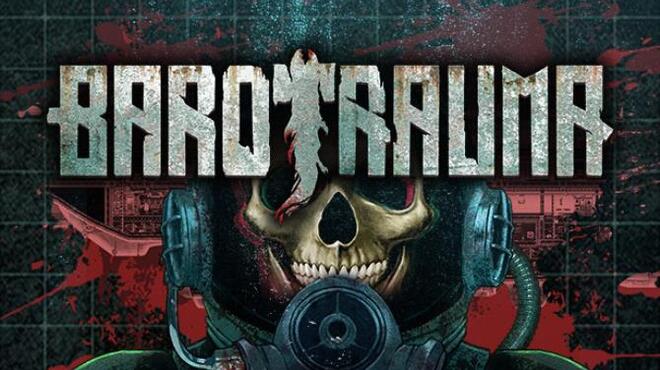 تحميل لعبة Barotrauma (v1.0.9.0) مجانا