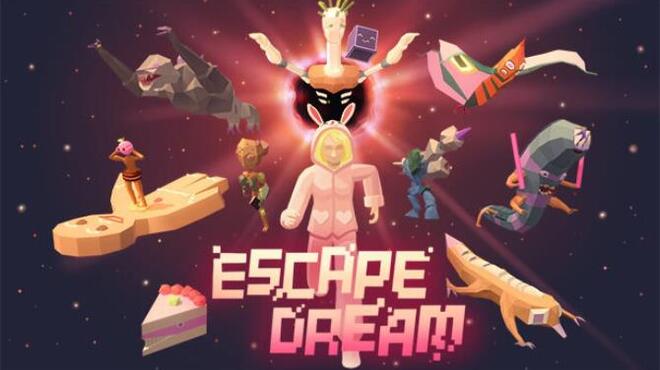 تحميل لعبة Escape Dream مجانا