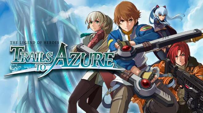 تحميل لعبة The Legend of Heroes: Trails to Azure (v1.1.11) مجانا