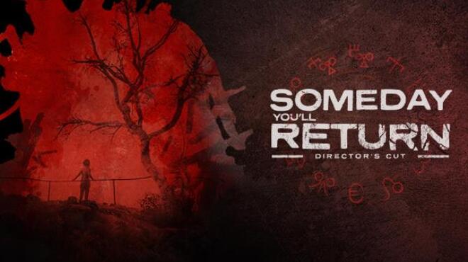 تحميل لعبة Someday You’ll Return: Director’s Cut مجانا