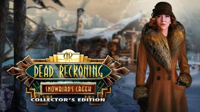 تحميل لعبة Dead Reckoning: Snowbird’s Creek Collector’s Edition مجانا