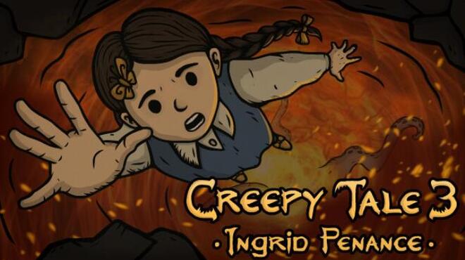 تحميل لعبة Creepy Tale 3: Ingrid Penance مجانا