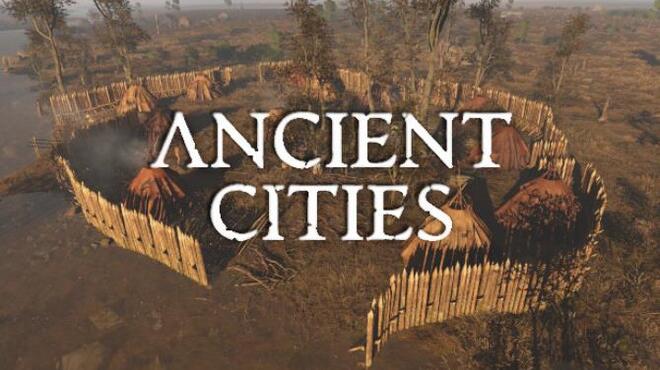 تحميل لعبة Ancient Cities (v1.0.0.2) مجانا