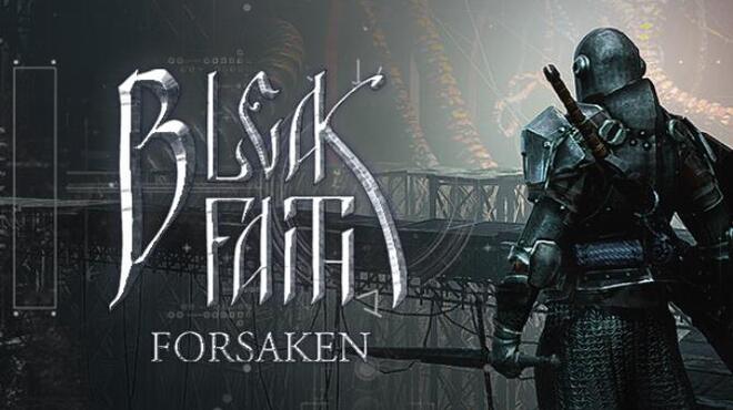 تحميل لعبة Bleak Faith: Forsaken (v20230325) مجانا