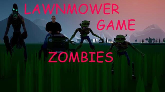 تحميل لعبة Lawnmower Game: Zombies مجانا