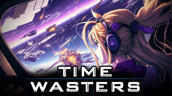 تحميل لعبة Time Wasters (v23.04.2023) مجانا