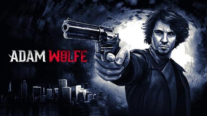 تحميل لعبة Adam Wolfe (Episodes 1-4) مجانا