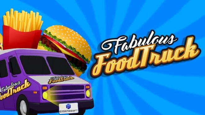 تحميل لعبة Fabulous Food Truck مجانا