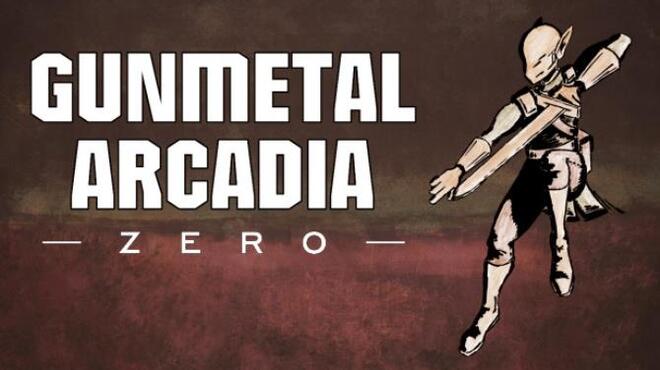 تحميل لعبة Gunmetal Arcadia Zero مجانا